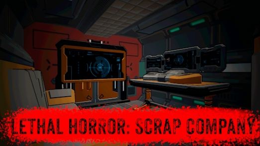 Lethal Horror Scrap Company